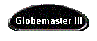 Globemaster III